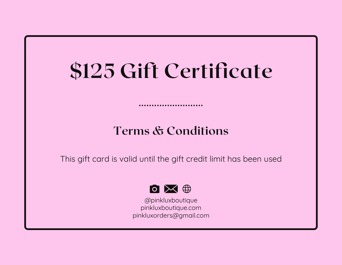 $125 Pink Lux Boutique Gift Card