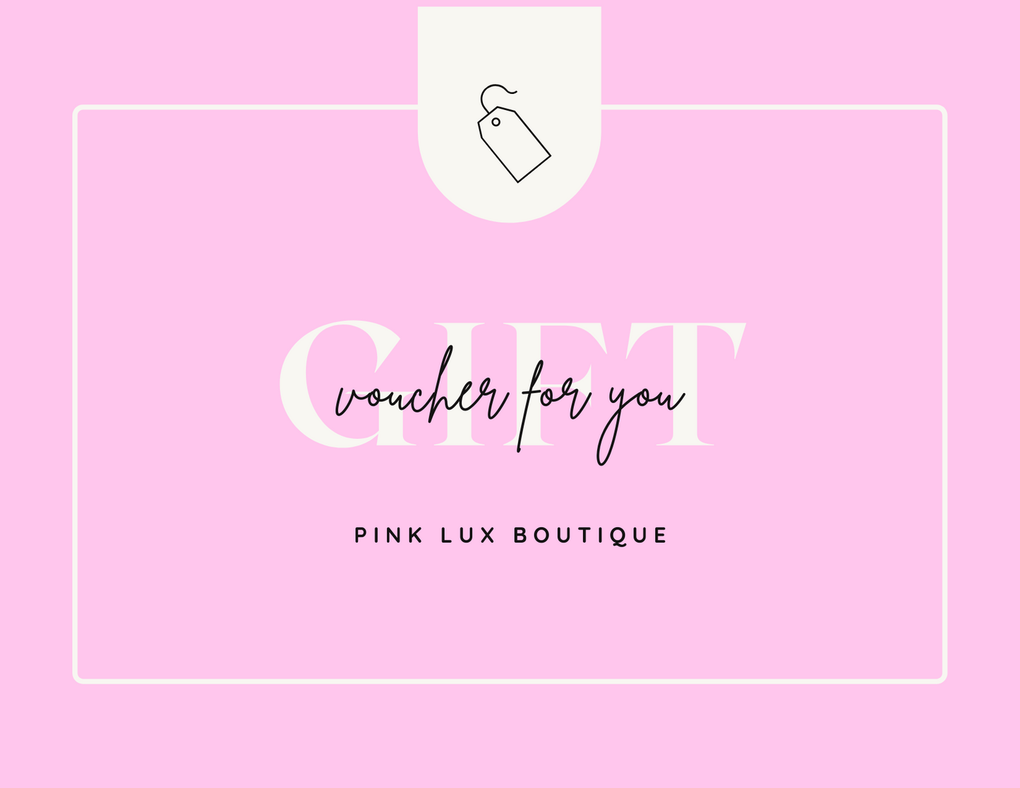 $75 Pink Lux Boutique Gift Card