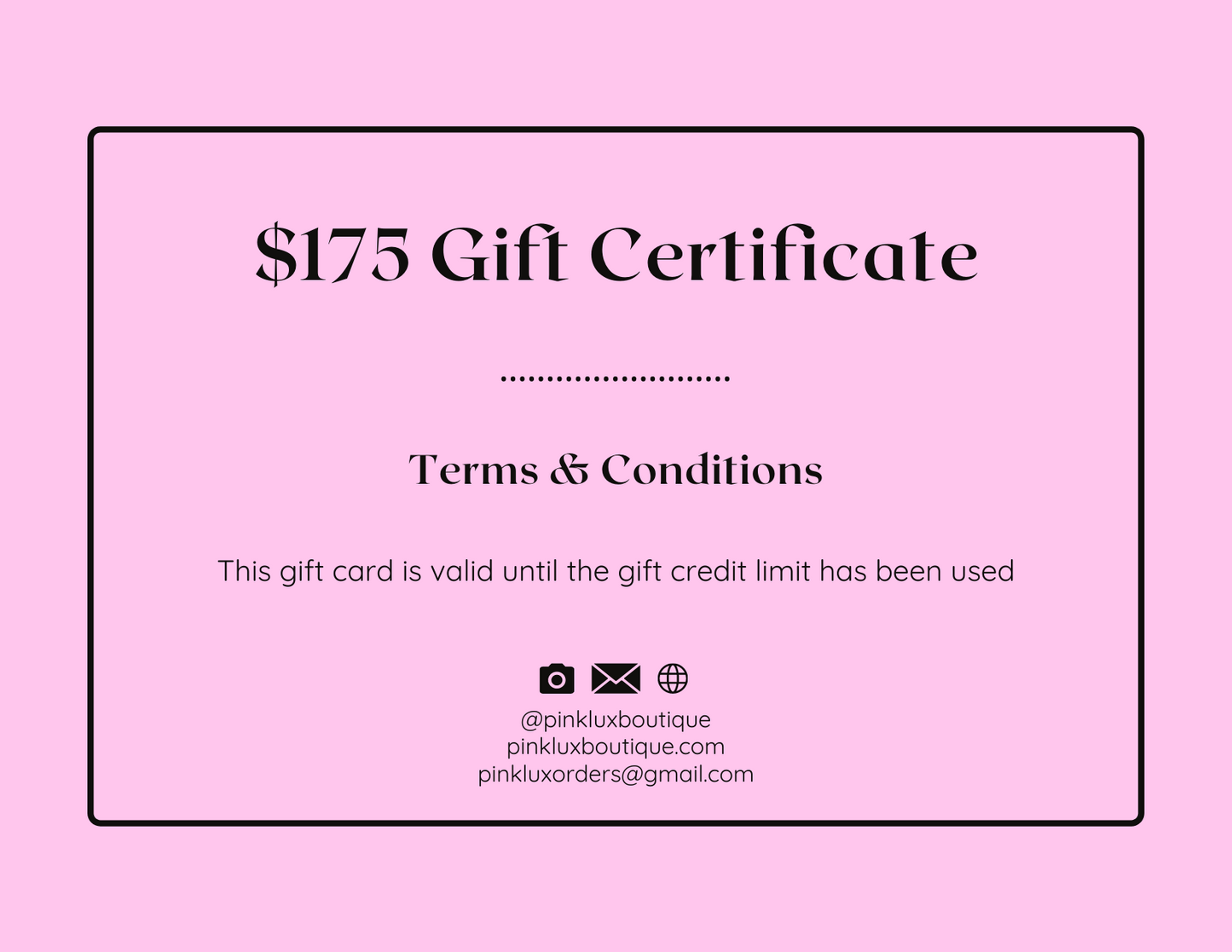 $175 Pink Lux Boutique Gift Card