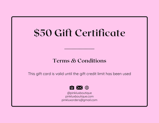 $50 Pink Lux Boutique Gift Card