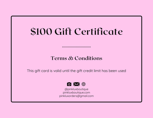 $100 Pink Lux Boutique Gift Card
